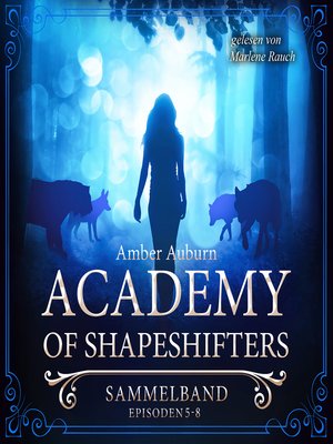cover image of Academy of Shapeshifters--Sammelband 2
